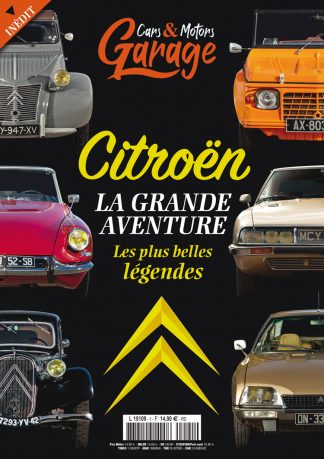 Garage 1 : Citroën, la grande aventure