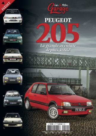 Garage 2 : Peugeot 205, la grande aventure depuis 1982