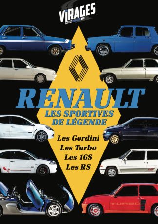Virages 3 : Renault, les sportives de légende