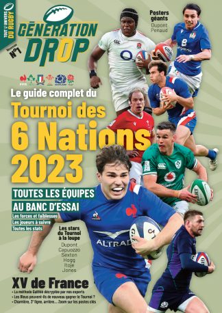 Génération Drop 1 - Le guide du Tournoi des 6 Nations 2023