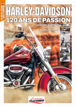 Le Nouveau Collectionneur 1 : Harley-Davidson : 120 ans de passion
