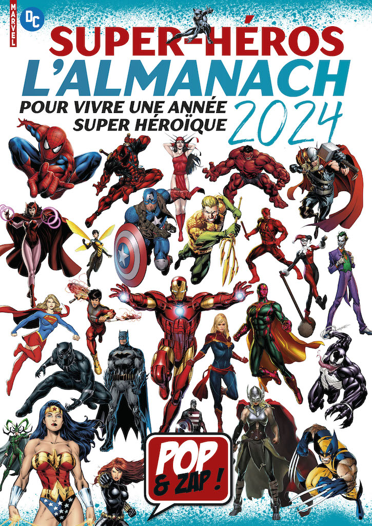 Pop & Zap 2 : l'almanach Super-Héros - Pour vivre une année super héroïque  Make My Mag
