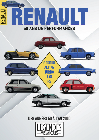 Légendes Mécaniques 3 - Renault 50 ans de performances