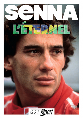 3,2,1… Sport ! N°1 - Senna L’éternel