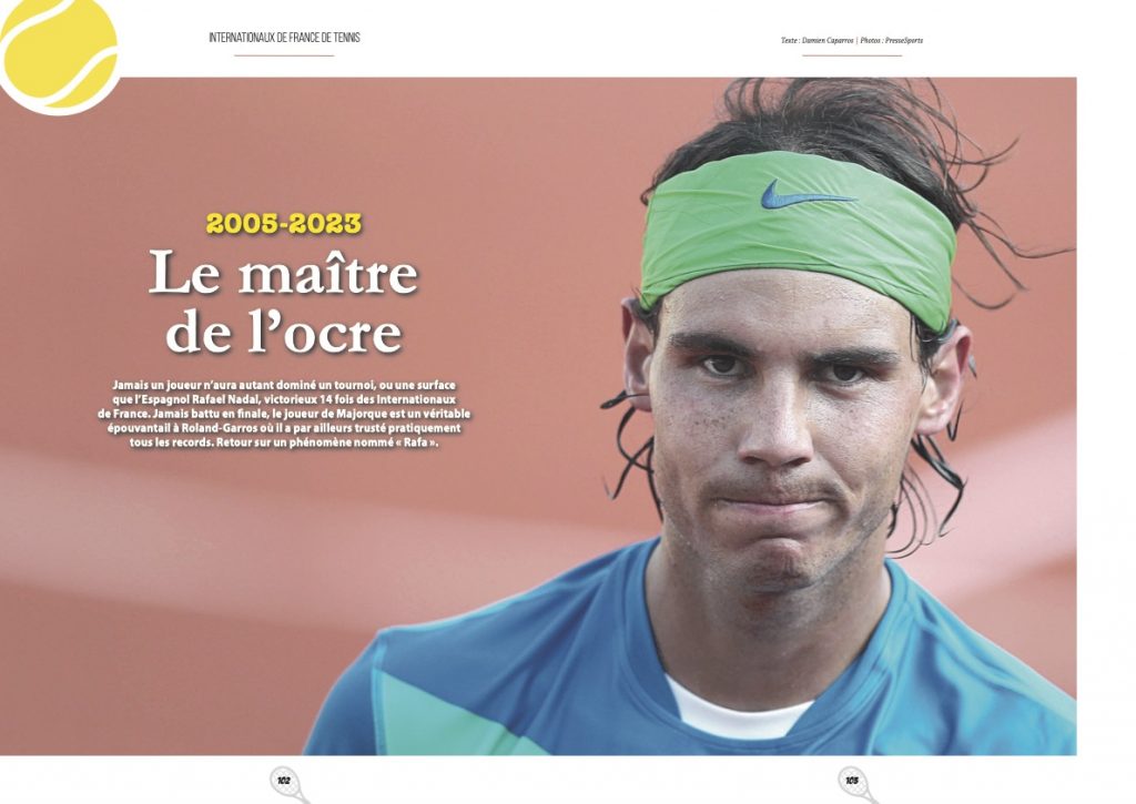 Planète Sport Life N°2 - Tennis - Internationaux de France, la grande histoire : 2005-2023 Le maitre de l'ocre