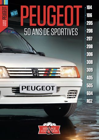 Héritage & Collection 2 : Peugeot, 50 ans de sportives