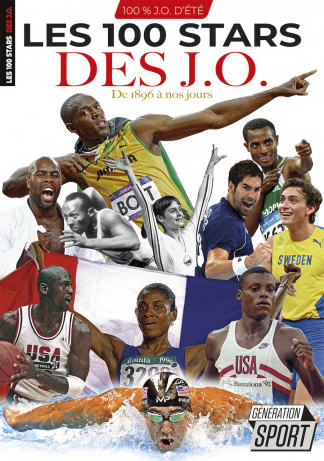 Génération Sport N°2 - Les 100 stars des J.O.