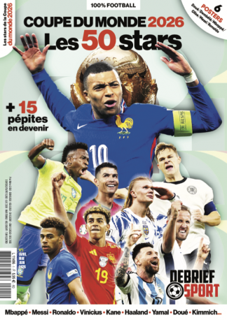 Debrief Sport N°1 - Foot : les 50 stars de la Coupe du monde 2026