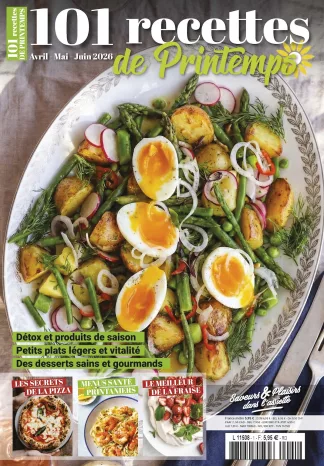 Saveurs & Plaisirs dans l'assiette 1 - 101 recettes de printemps