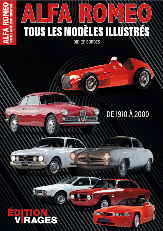 Edition Virages N°2 : Alfa Roméo, tous les modèles illustrés