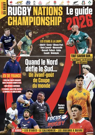 Focus Rugby N°1 - Rugby Nation Championship, le guide 2026