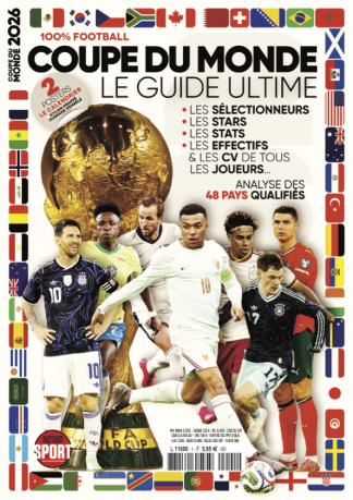 Instant Sport N°1 - Coupe du monde de football 2026, le guide ultime