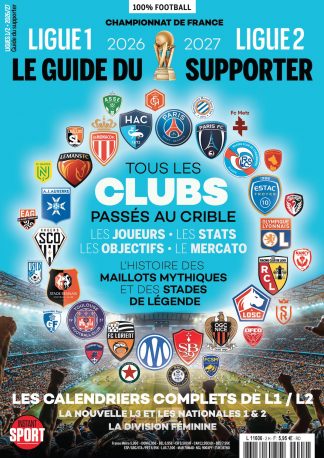 Instant Sport N°2H - 100% football - Ligue 1, Ligue 2 : le guide du supporter 2026/2027