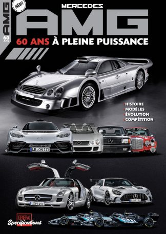 General Specifications N°3 : Mercedes AMG - 60 ans à pleine puissance