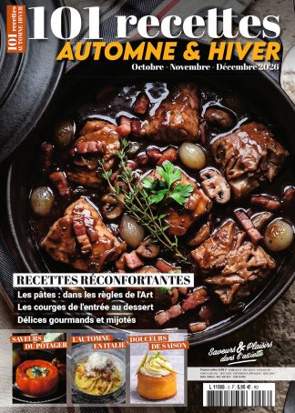 Saveurs & Plaisirs dans l'assiette N°3 - 101 recettes automne-hiver