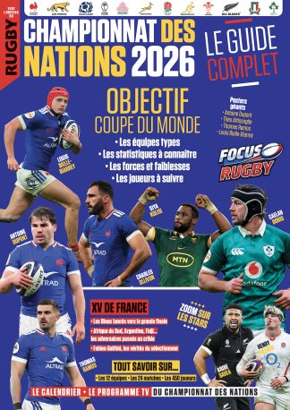 Focus Rugby N°2 - Championnat des nations 2026 - Le guide complet